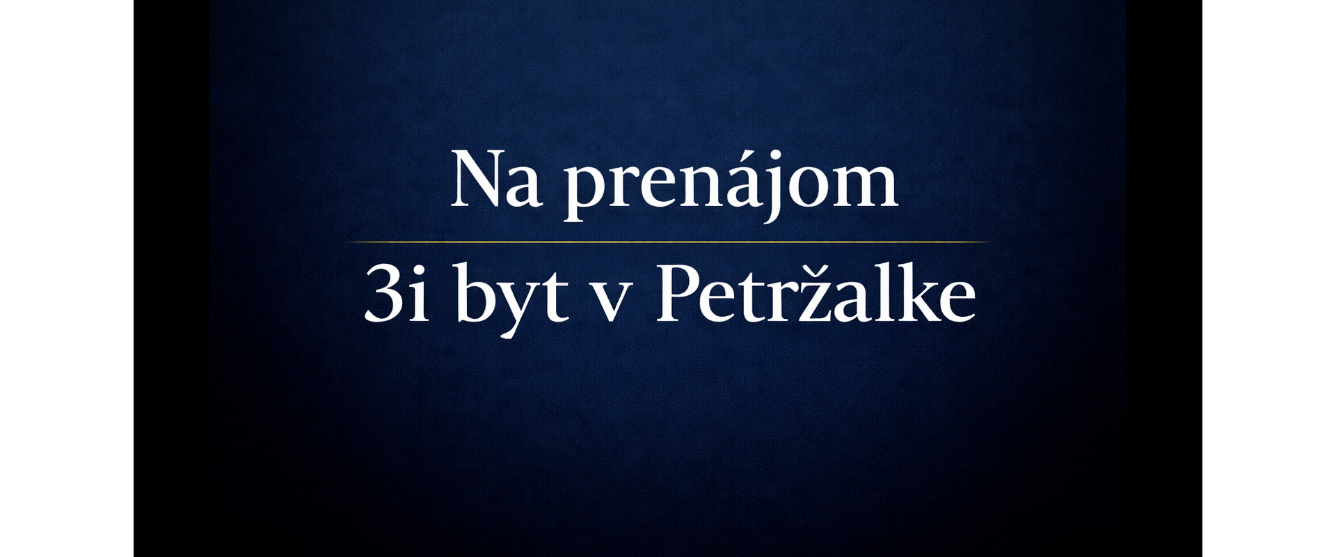 Na prenájom krásny 3i byt v Petržalke!