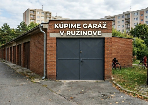 KÚPIME GARÁŽ V RUŽINOVE PRE HOTOVOSTNÉHO KLIENTA