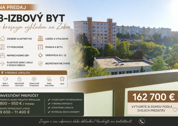 ✨VÝNIMOČNÝ 3-IZBOVÝ BYT S PANORAMATICKÝM VÝHĽADOM NA ZOBOR ✨